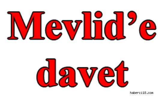 İbrahim ve  Havva Kaya İçin Mevlit